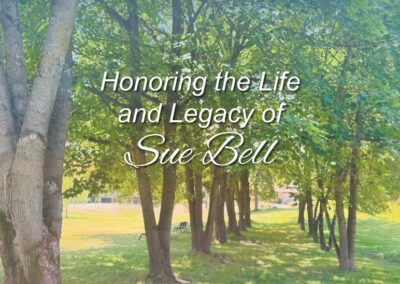 Honoring the Life and Legacy of Sue Bell